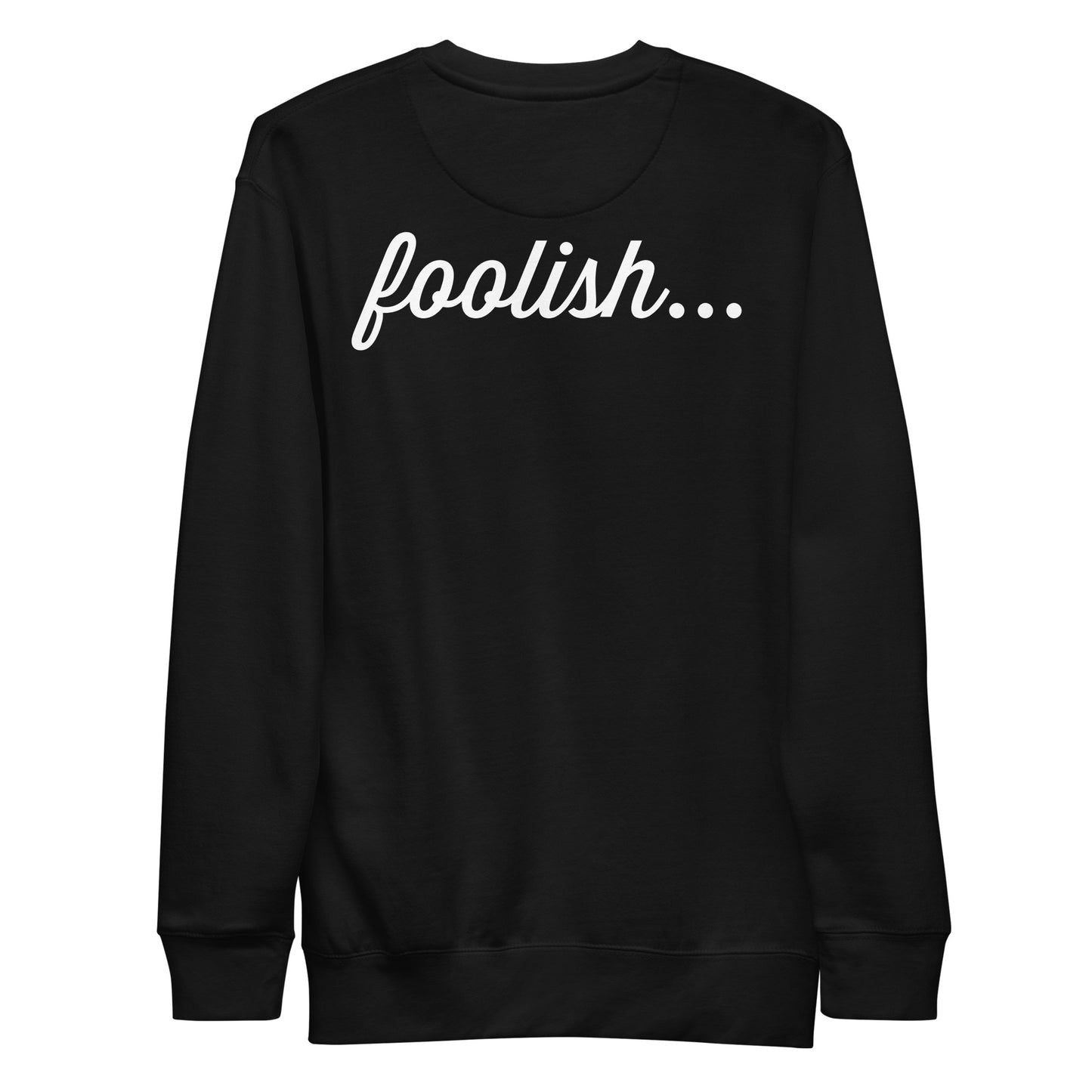 Love is Foolish Set Sweatshirt