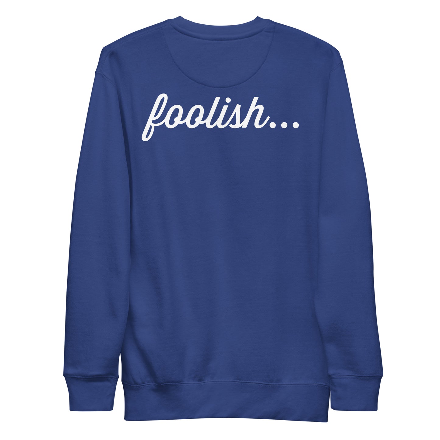 Love is Foolish Set Sweatshirt